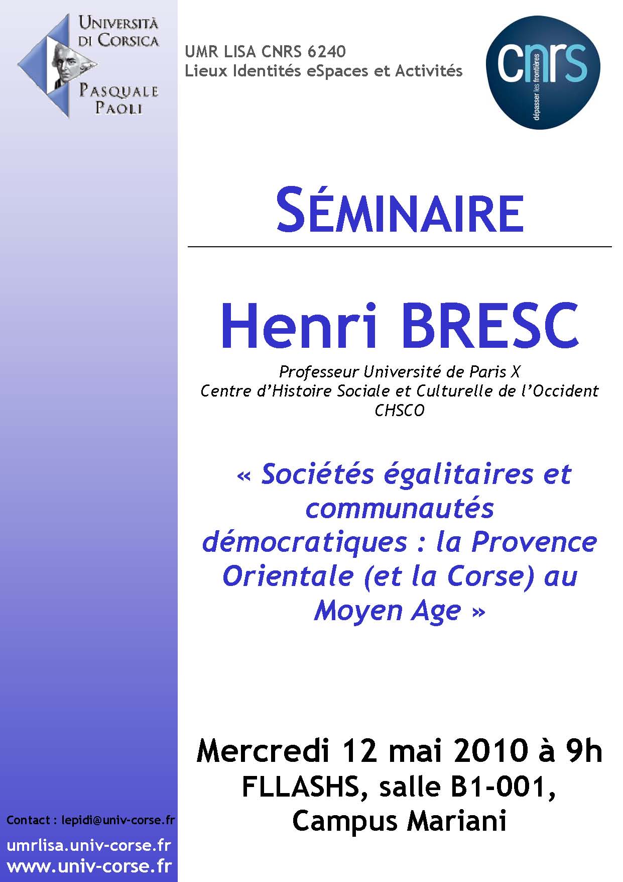 Séminaire Henri Bresc - Sociétés égalitaires et communautés démocratiques, la Provence orientale (et la Corse) au Moyen Age
