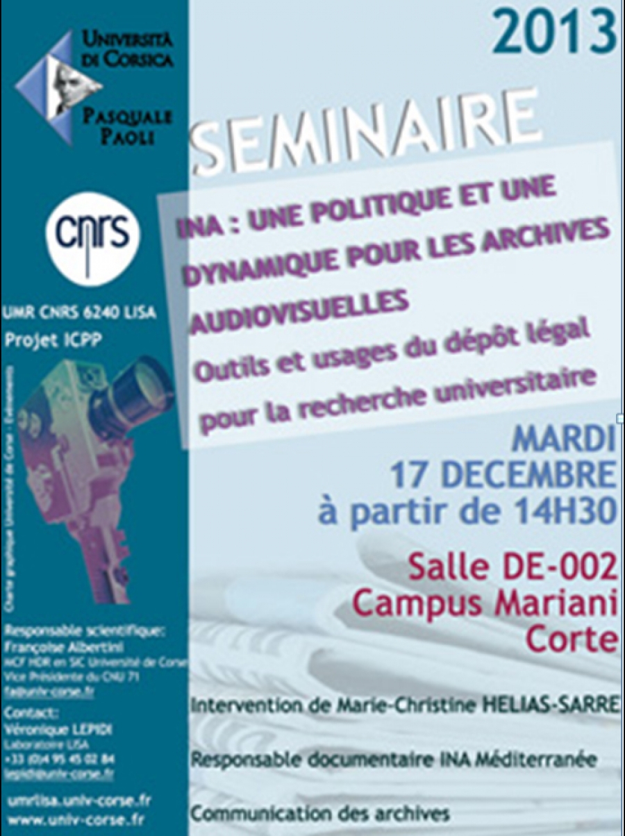 >Séminaire Marie-Christine Helias-Sarre - INA une politique et une dynamique pour les archives audiovisuelles