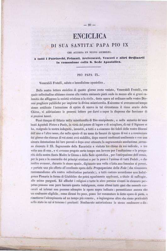 >Enciclica di sua Santita' Papa Pio IX che accorda un nuovo giubbileo (1851)