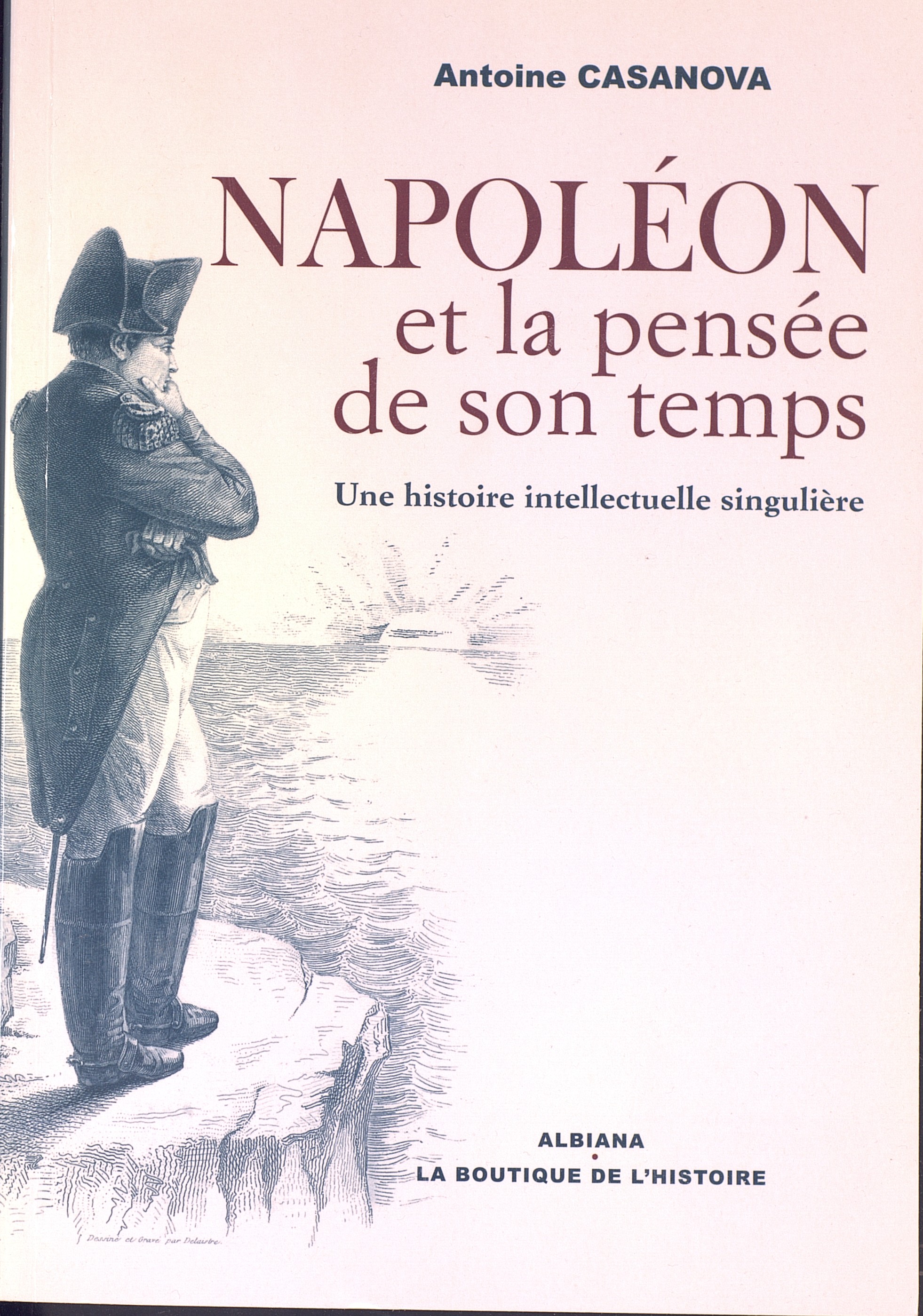 >Napoléon et la pensée de son temps