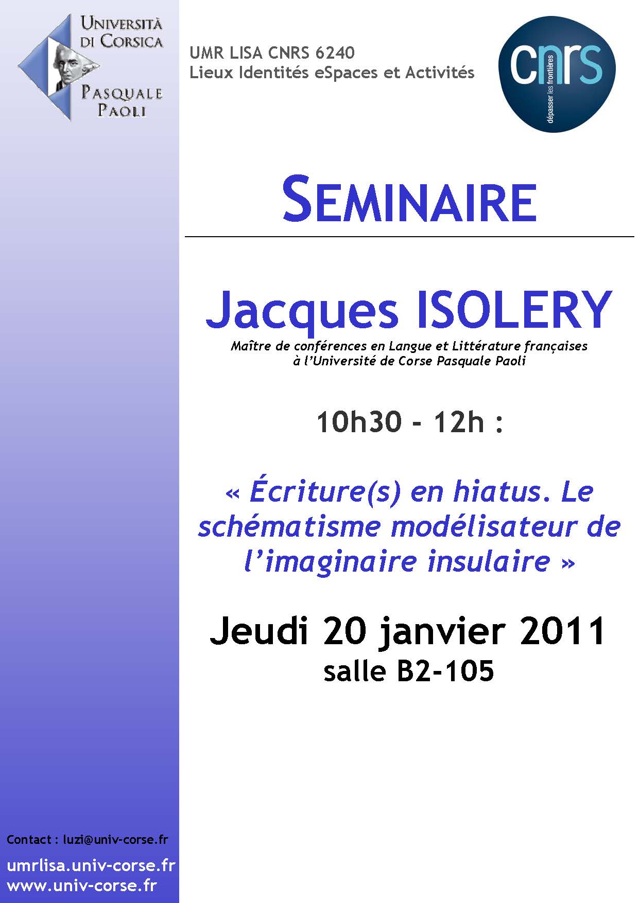 >Séminaire Jacques Isolery - Ecritures en hiatus, le schématisme modélisateur de l'imaginaire insulaire