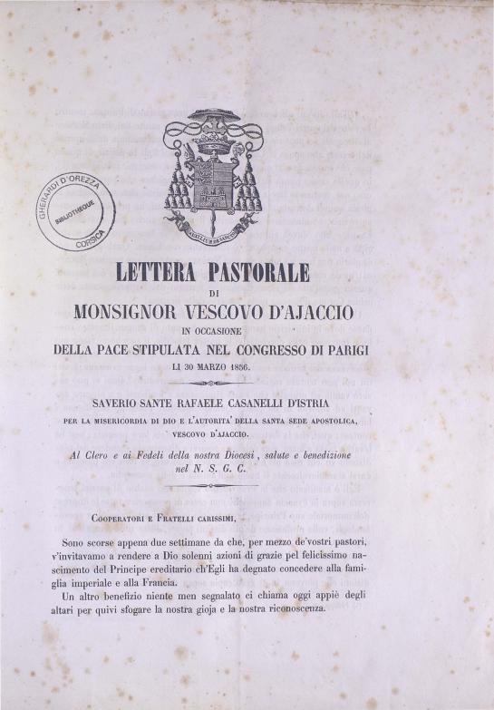 >Lettera pastorale di Monsignor vescovo d'Ajaccio in occasione della pace stipulata nel congresso di Parigi li 30 marzo 1856