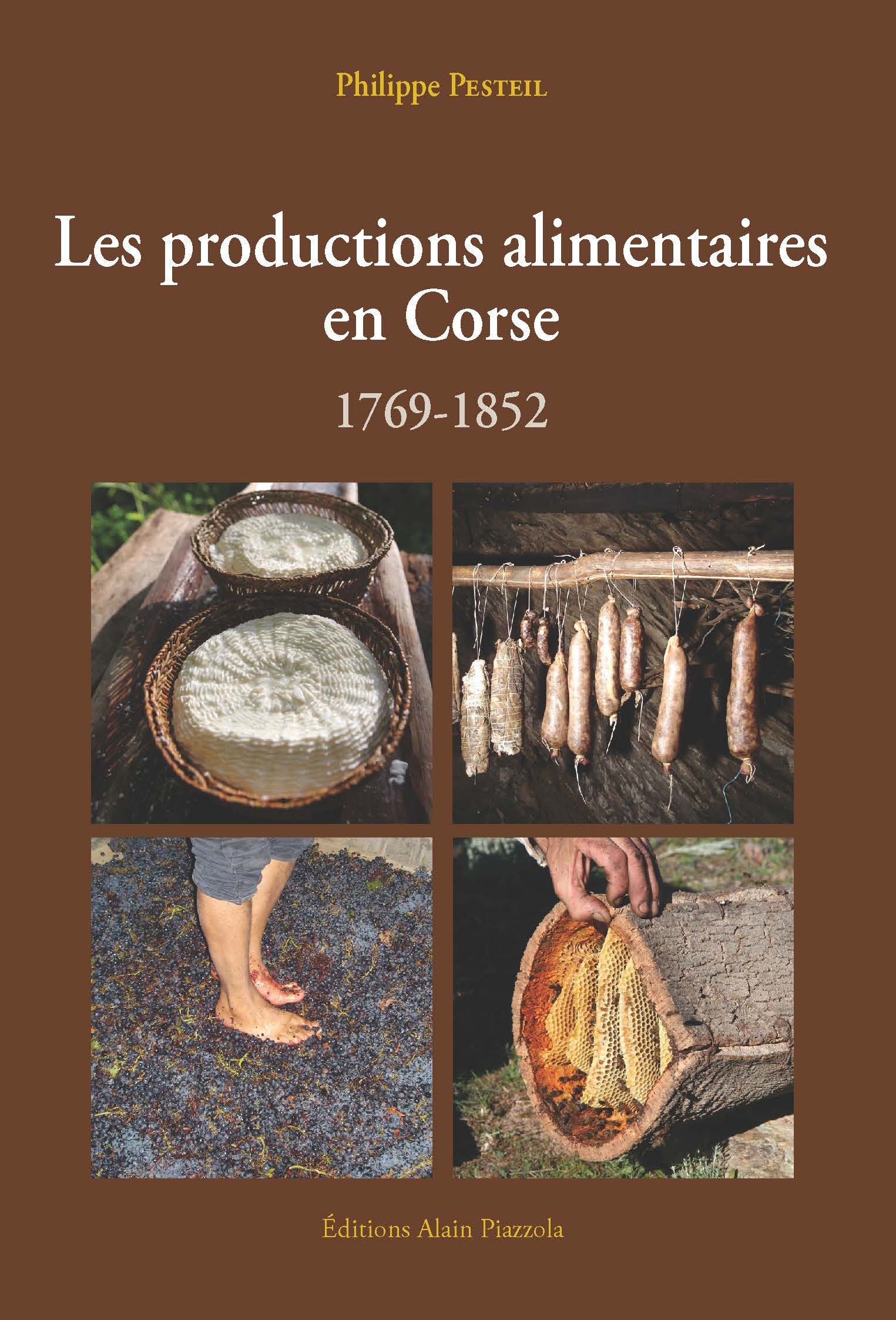 Les productions alimentaires en Corse (1769-1852)