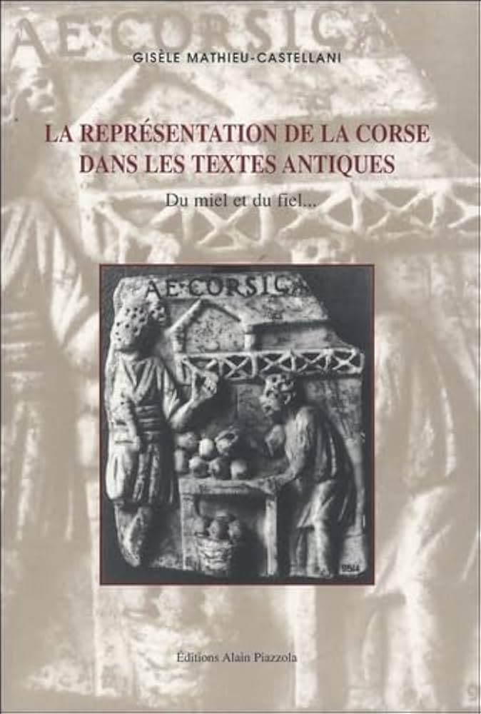 >La Représentation de la Corse dans les textes antiques