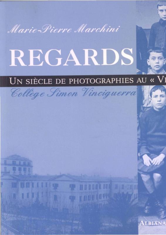 >Regards : un siècle de photographies au « Vieux Lycée de Bastia » – Collège Simon-Vinciguerra
un siècle de photographies au Vieux lycée de Bastia, Collège Simon Vinciguerra