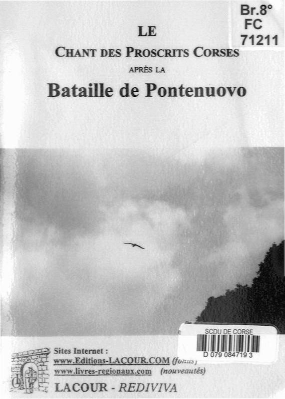 >Le chant des proscrits corses après la bataille de Pontenuovo (Pontenovu)