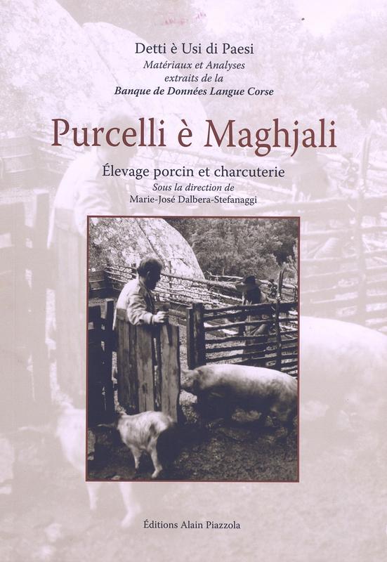 >Purcelli è Maghjali - Elevage porcin et charcuterie