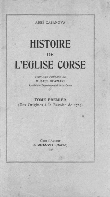>Histoire de l'église corse I