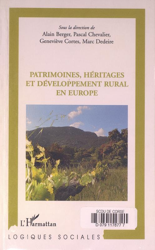 >Patrimoines, héritages et développement rural en Europe
