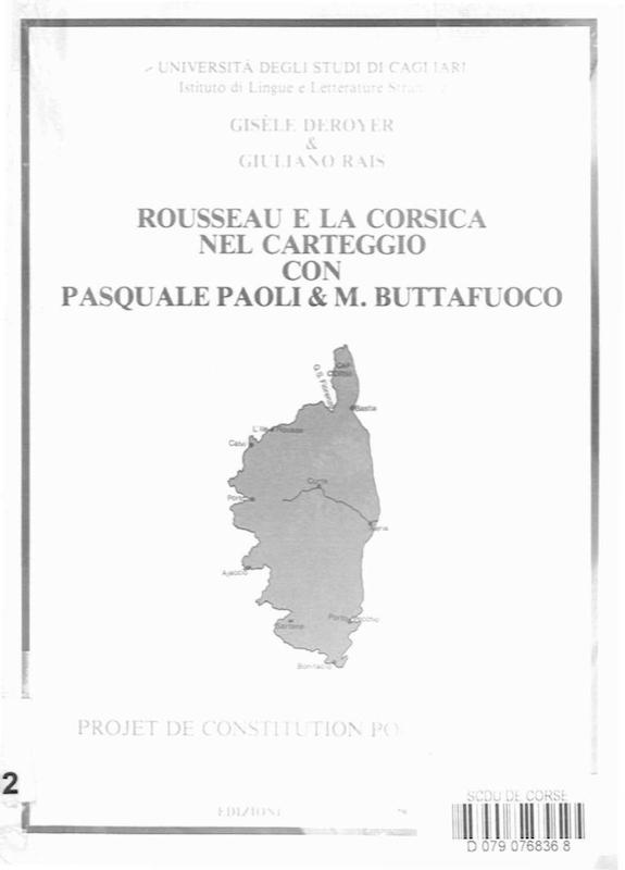 >Rousseau e la Corsica nel carteggio con Pasquale Paoli & M. Buttafuoco