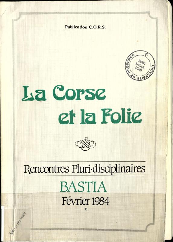 >La Corse et la folie