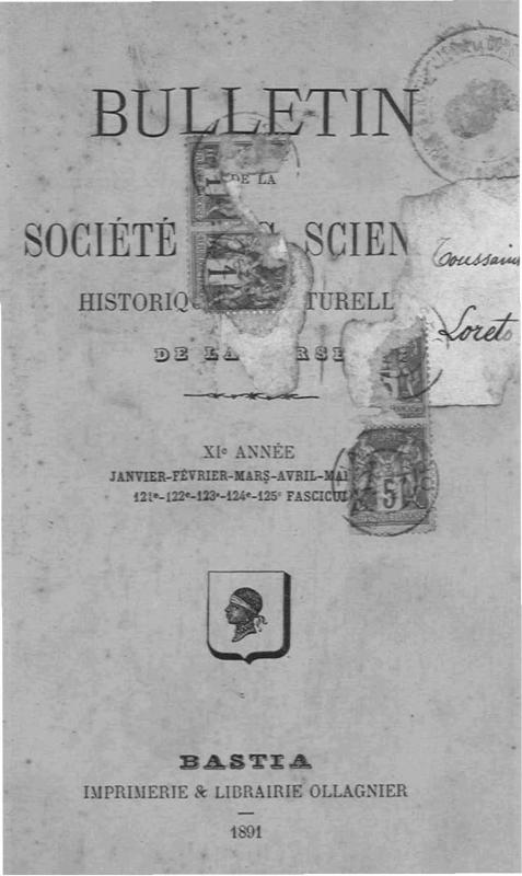 >Bulletin de la Société des Sciences Historiques et Naturelles de la Corse, 121e, 122e, 123e, 124e et 125e fascicules, janvier-février-mars-avril-mai 1891