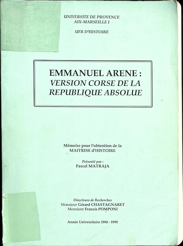 >Emmanuel Arène : Version corse de la République absolue