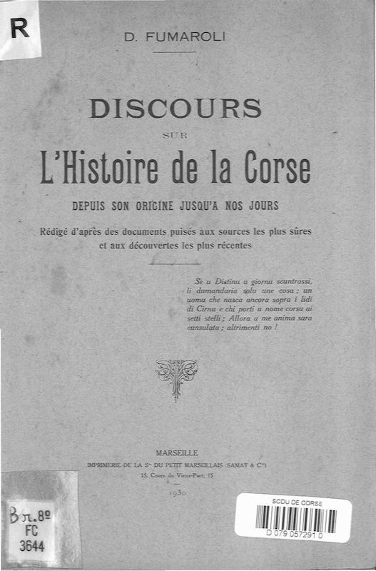 >Discours sur l’histoire de la Corse depuis son origine jusqu’à nos jours