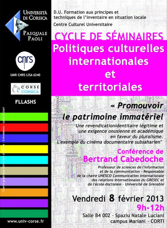 Conférence Bertrand Cadeboche - Promouvoir le patrimoine immatériel une revendication identitaire légitime et une exigence onusienne et académique en faveur du pluralisme