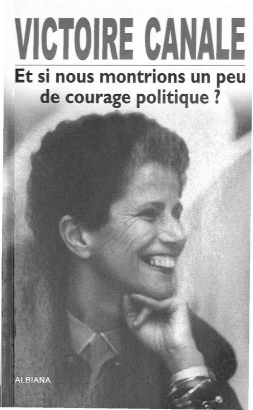 >Et si nous montrions un peu de courage politique ?