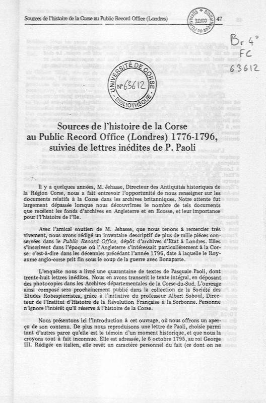 >Sources de l'histoire de la Corse au Public Record Office ( Londres) 1776-1796 suivies des lettres inédites de Paoli
