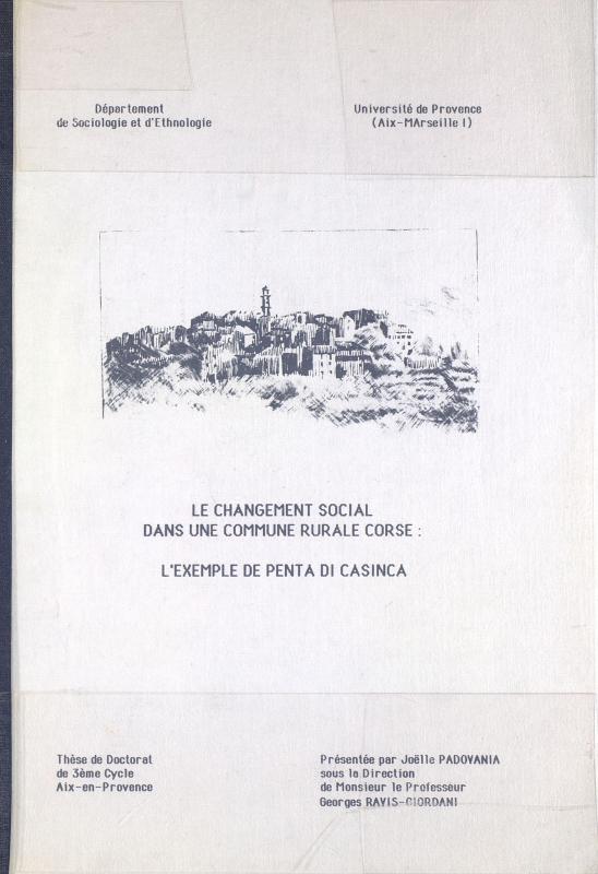 >Le changement social dans une commune rurale corse : l'exemple de Penta di Casinca