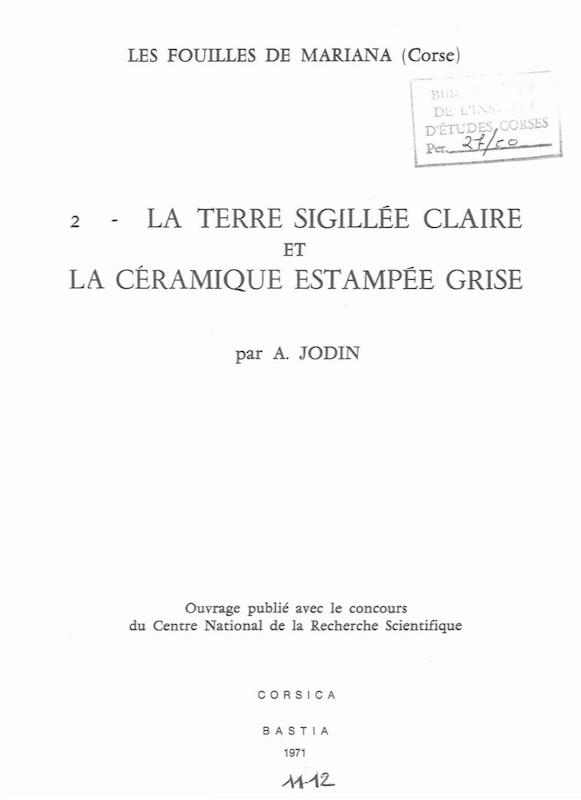 >Cahiers Corsica N° 11 et 12 - La terre sigillée claire et la céramique estampée grise