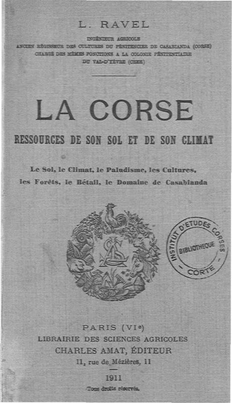 >La Corse  ressources de son sol et de son climat