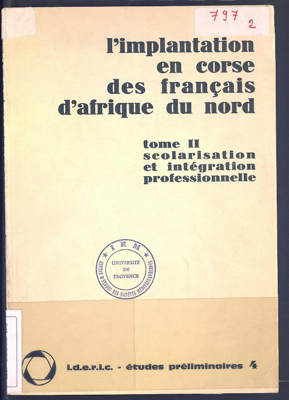>L'implantation en Corse des Français d'Afrique du Nord