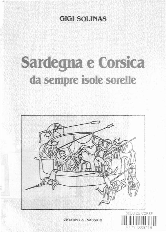 >Sardegna e Corsica: da sempre isole sorelle