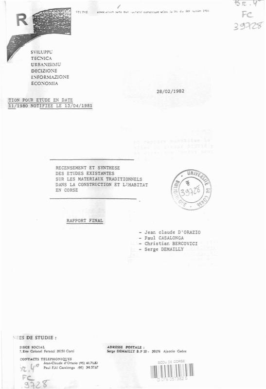 >Recensement et synthèse des études existantes sur les matériaux traditionnels dans la construction de l'habitat en Corse