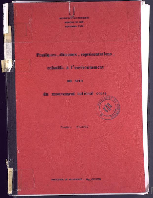 >Pratiques, discours, représentations, relatifs à l'environnement au sein du mouvement national corse