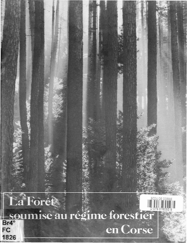 >La forêt soumise au régime forestier en Corse