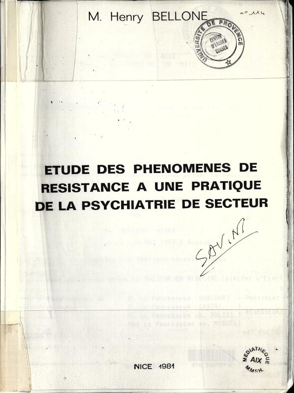 >Etude des phénomènes de résistance à une pratique de la psychiatrie de secteur