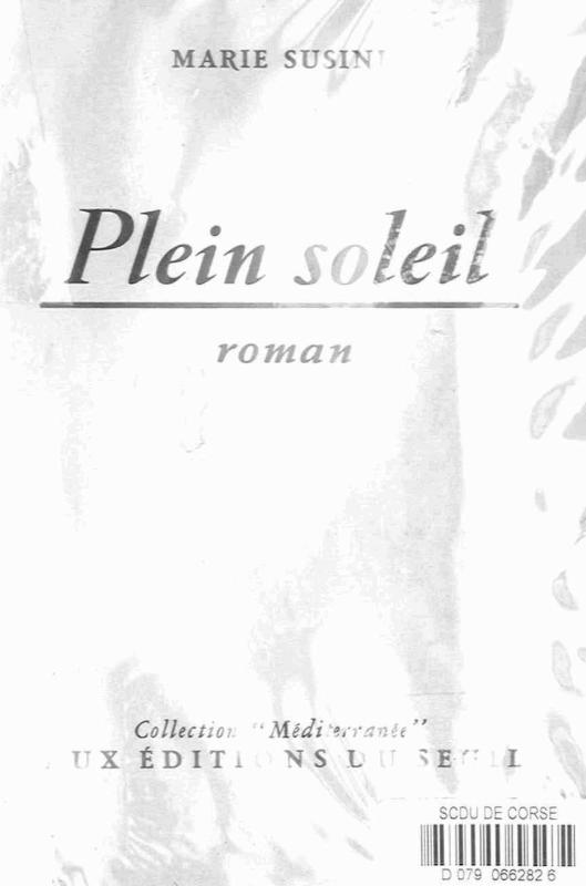 >Plein soleil