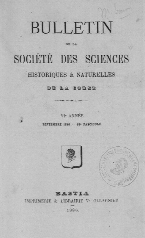 >Bulletin de la Société des Sciences Historiques et Naturelles de la Corse, 69e fascicule, septembre 1886