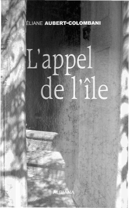 >L'appel de l'île