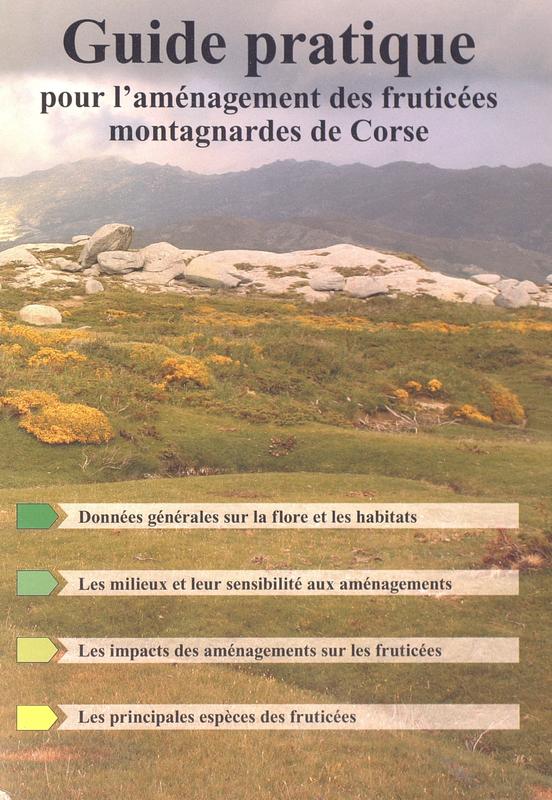 Guide pratique pour l'aménagement des fruticées montagnardes de Corse
