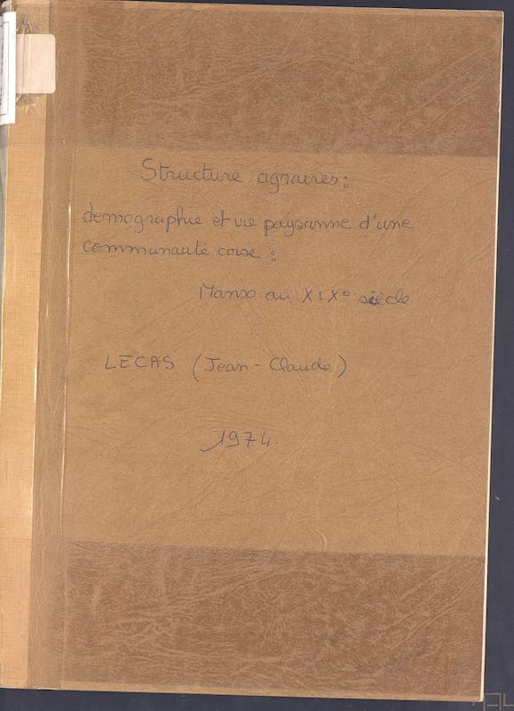 >Structures agraires - démographie et vie paysanne d'une communauté corse