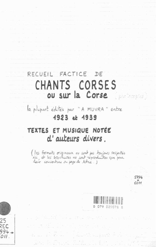 >Recueil factice de chants corses ou sur la Corse
