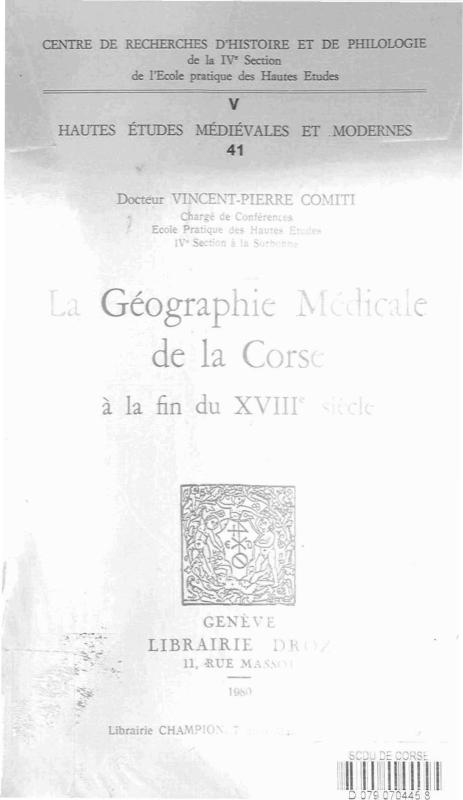 >La géographie médicale de la Corse à la fin du XVIIIè siècle