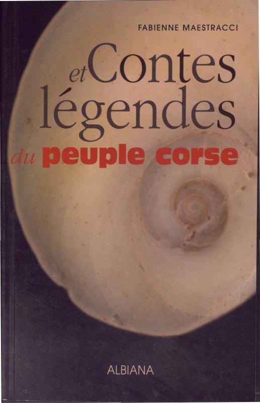 >Contes et légendes du peuple corse