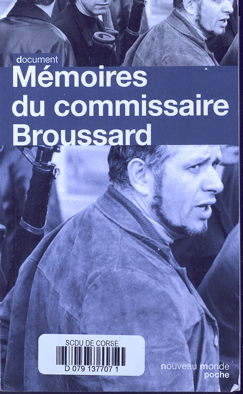 >Mémoires du commissaire Broussard