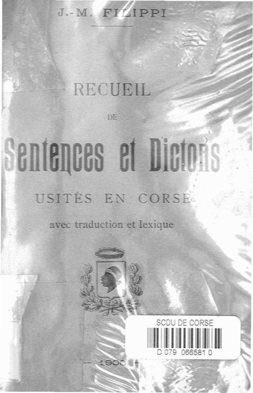 >Recueil de sentences et dictons usités en Corse