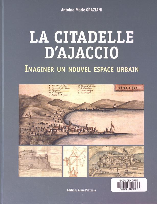 >La Citadelle d'Ajaccio