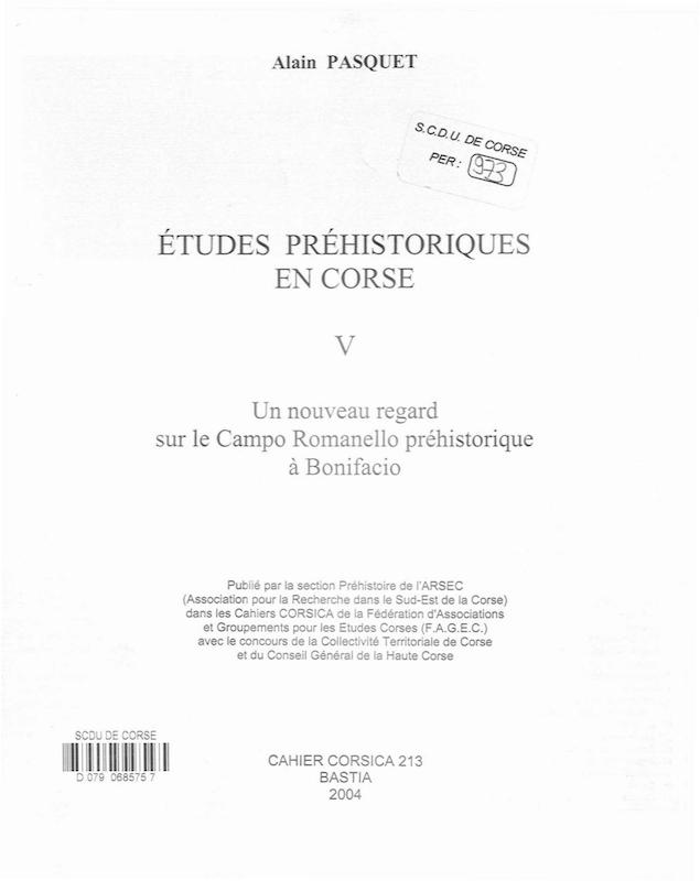 >Cahiers Corsica N° 213 Etudes préhistoriques en Corse V 2004
