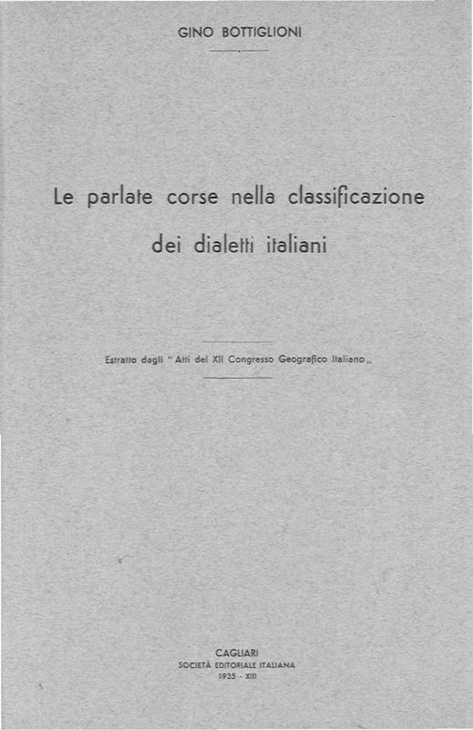 >Le parlate corse nella classificazione dei dialetti italiani