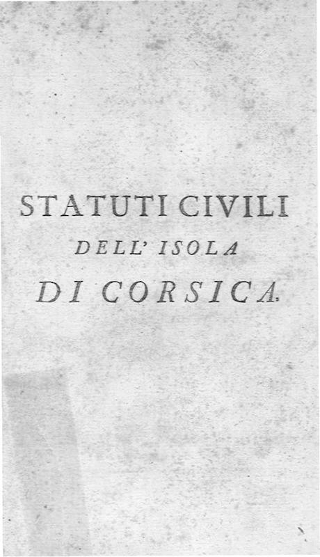 >Traduction des Statuti Civili dell’Isola di Corsica
