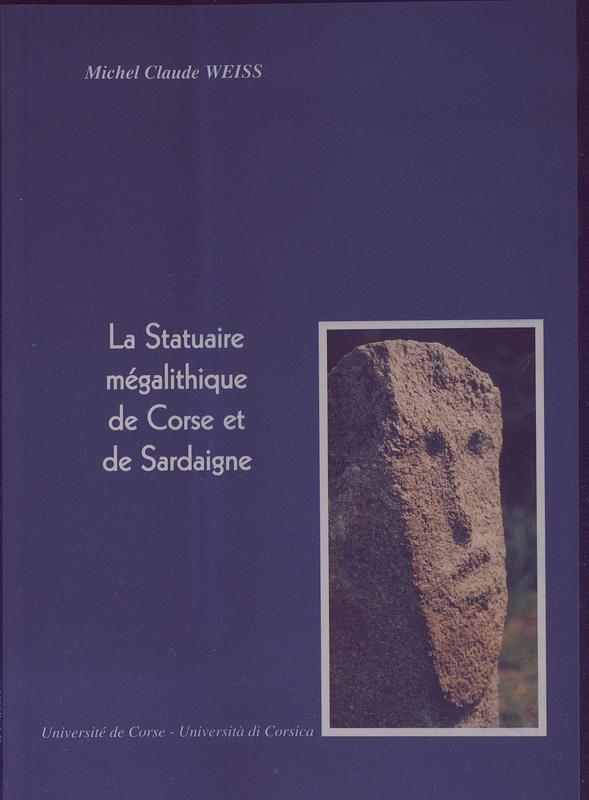 >La statuaire mégalithique de Corse et de Sardaigne