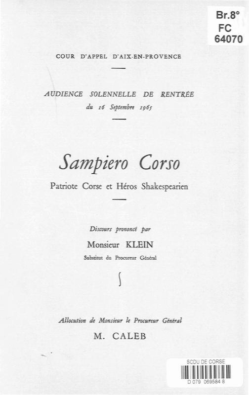 >Audience solennelle de rentrée du 16 septembre 1965 Sampiero Corso Patriote Corse et Héros Shakespearien