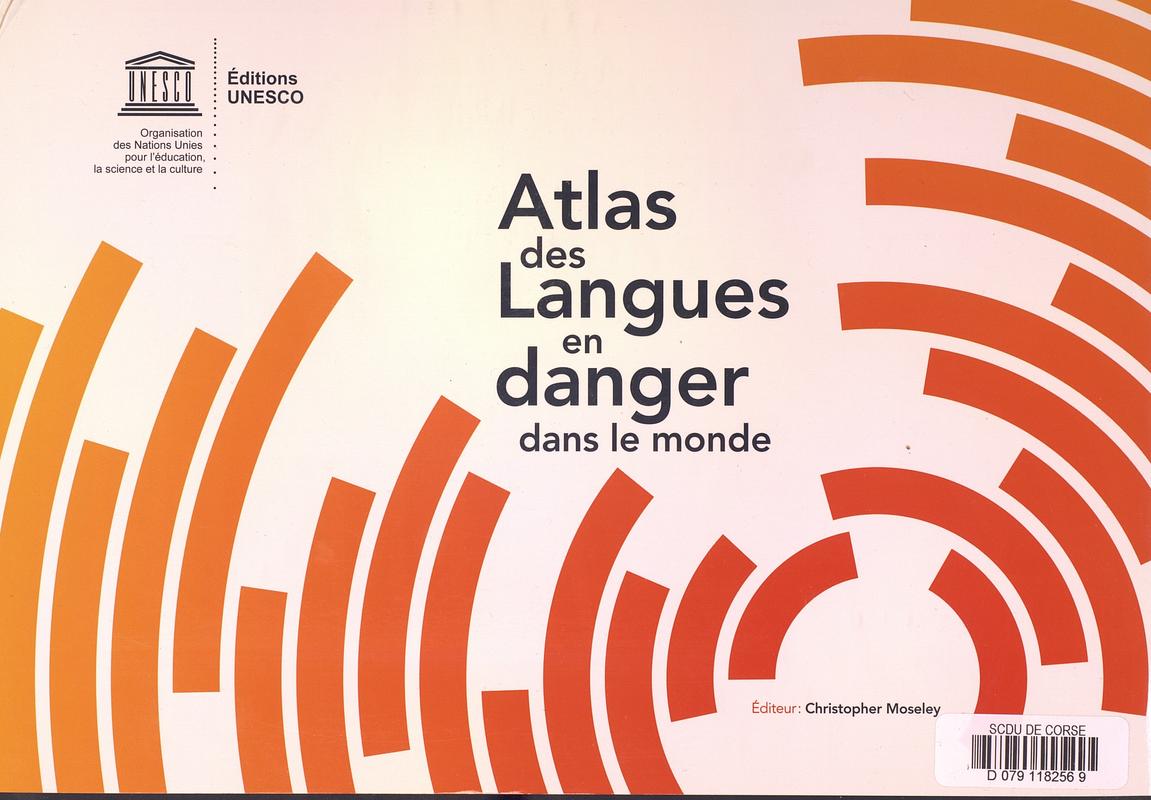 >Atlas des langues en danger dans le monde