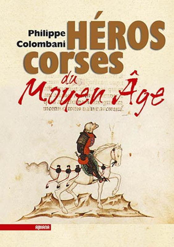Héros corses du Moyen Âge