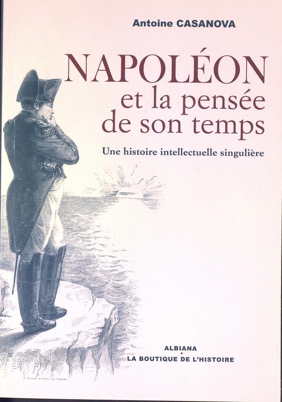 >Napoléon et la pensée de son temps