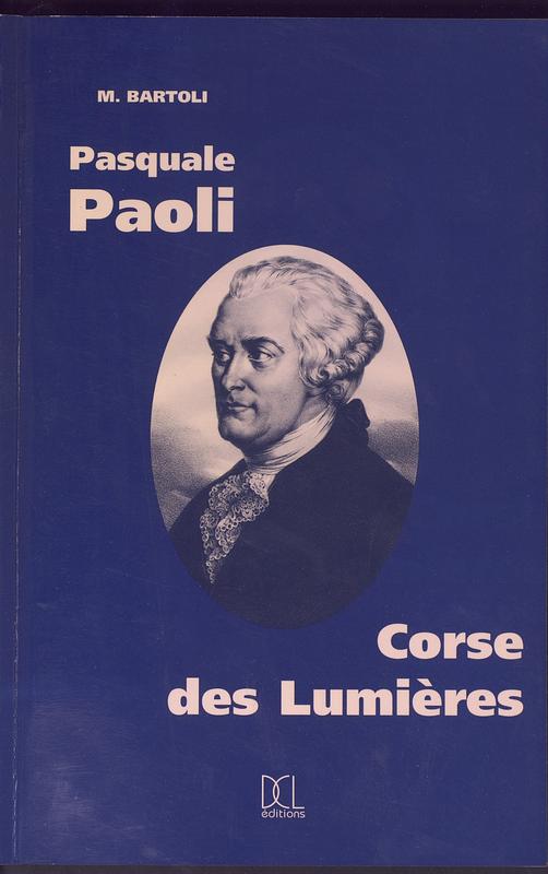>Pascal Paoli, Corse des Lumières